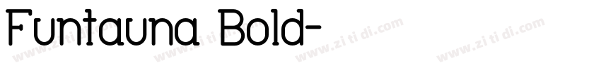 Funtauna Bold字体转换